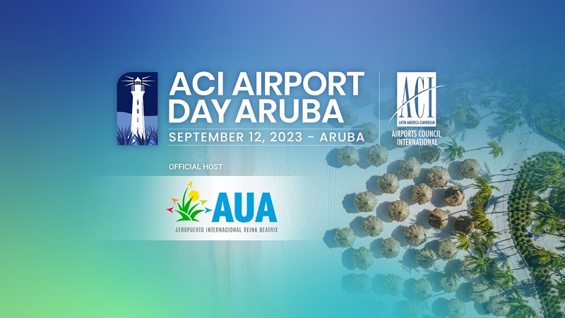 Pap Aruba Airport Authority N.v. Lo Organisa E Aci Lac Airport Day 2023 Cu Orguyo.3