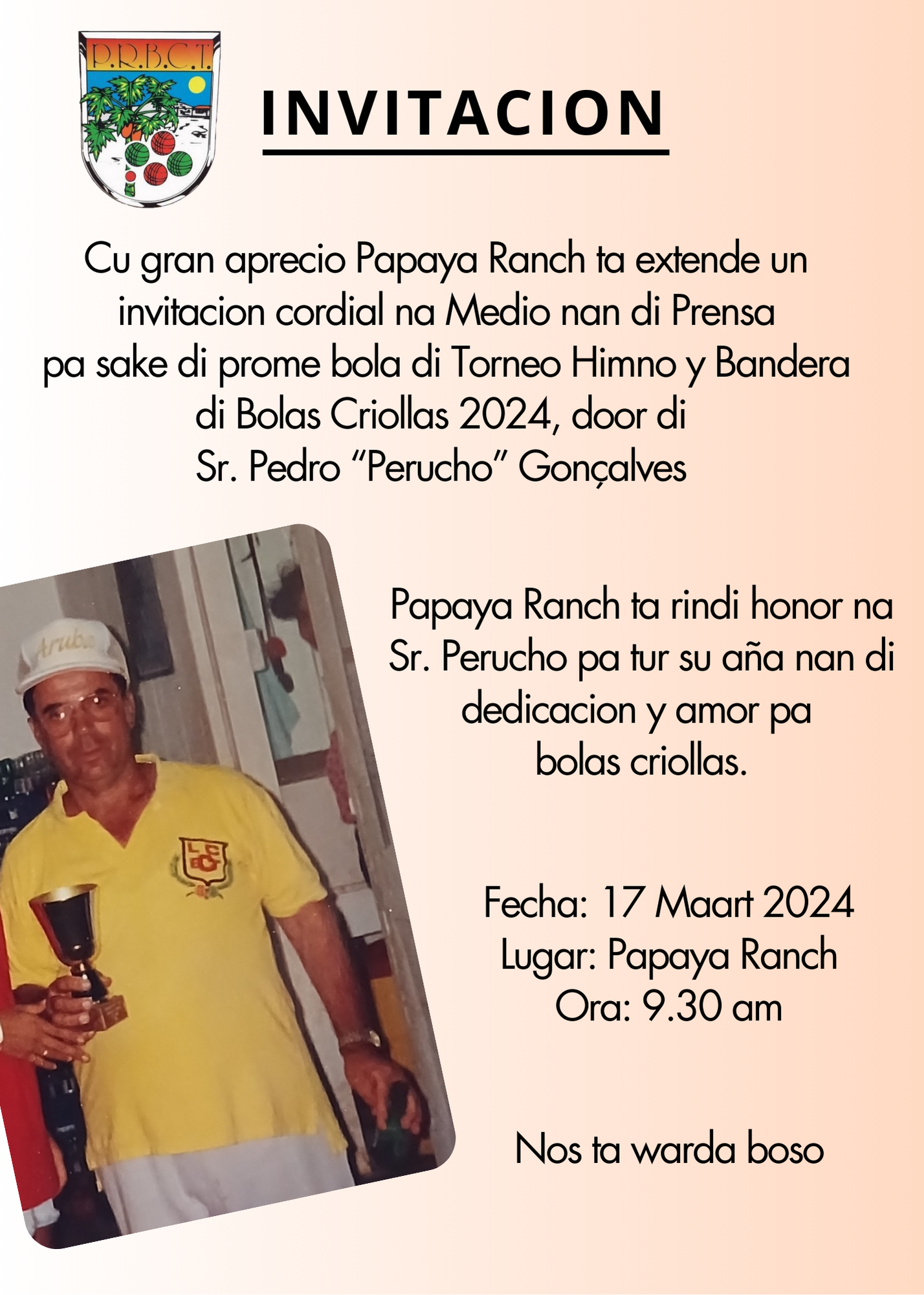 Papaya Ranch Ta Rindi Honor Na Sr. Perucho Goncalves